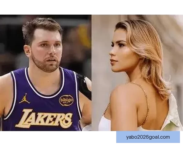 东契奇解除婚约后续请求驳回前任诉求指责其企图骗取更高抚养费